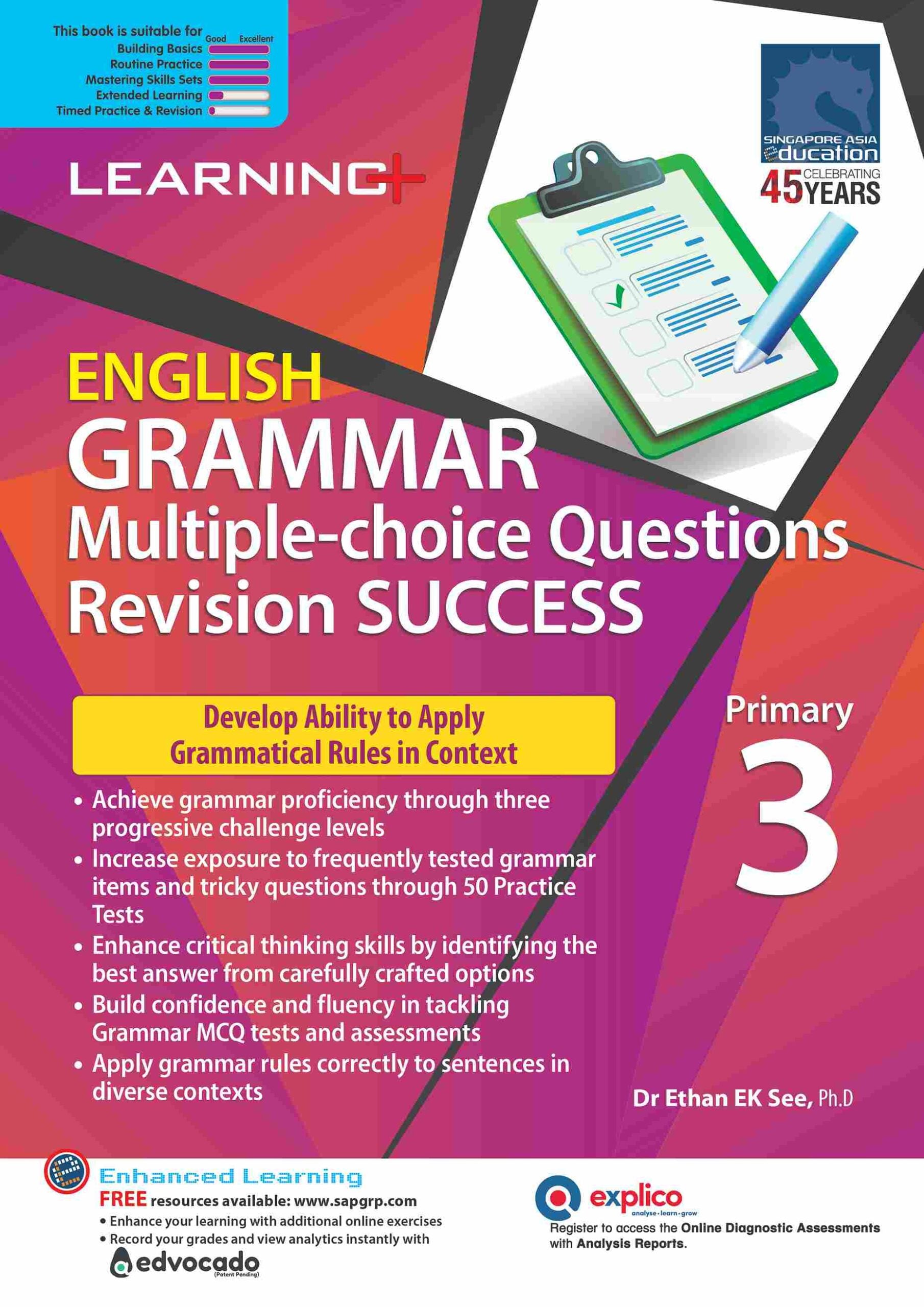 LEARNING+ ENGLISH GRAMMAR Multiple-choice Questions Revision SUCCESS Primary 3