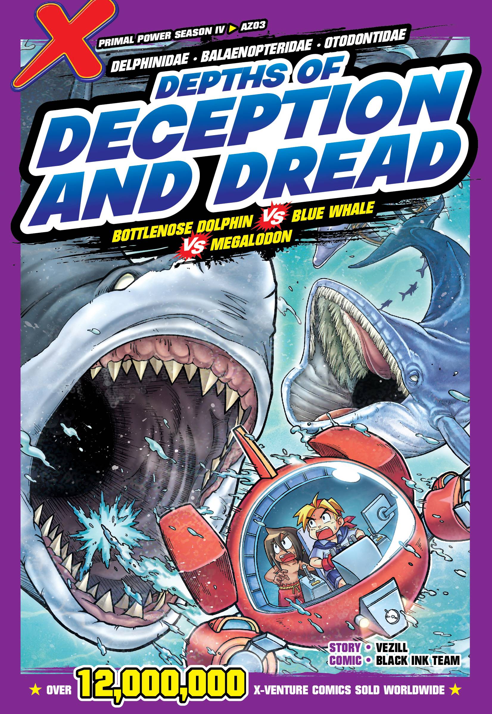 X-Venture Primal Power IV 03: Depths Of Deception And Dread: Bottlenose Dolphin VS Blue Whale VS Megalodon