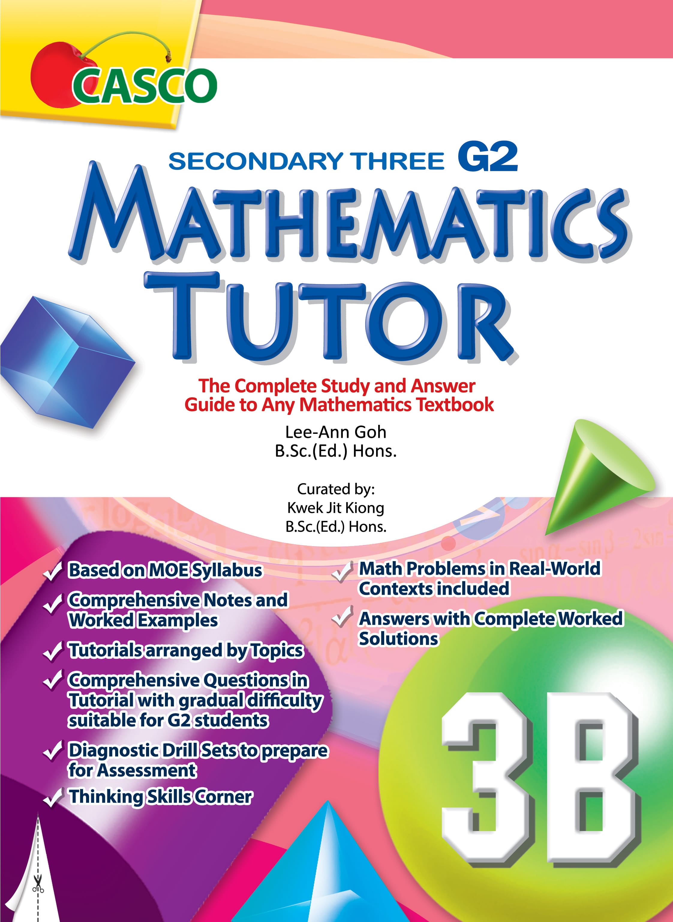 Secondary 3B Mathematics Tutor (G2)