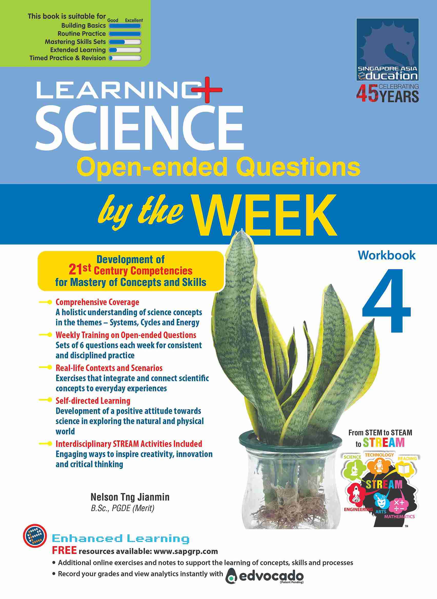 Primary 4 LEARNING+ SCIENCE Open-ended Questions by the WEEK Workbook 4