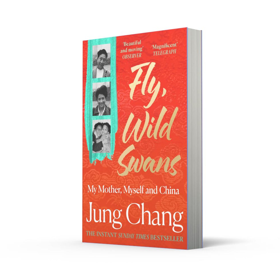 Fly, Wild Swans: My Mother, Myself and China (Paperback)