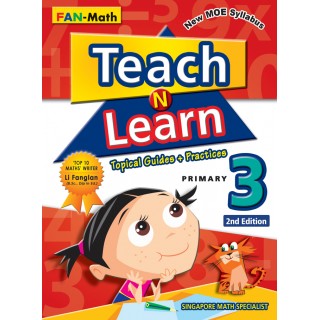 Primary 3 Teach N Learn - Topical Guide + Practice -2nd Edition