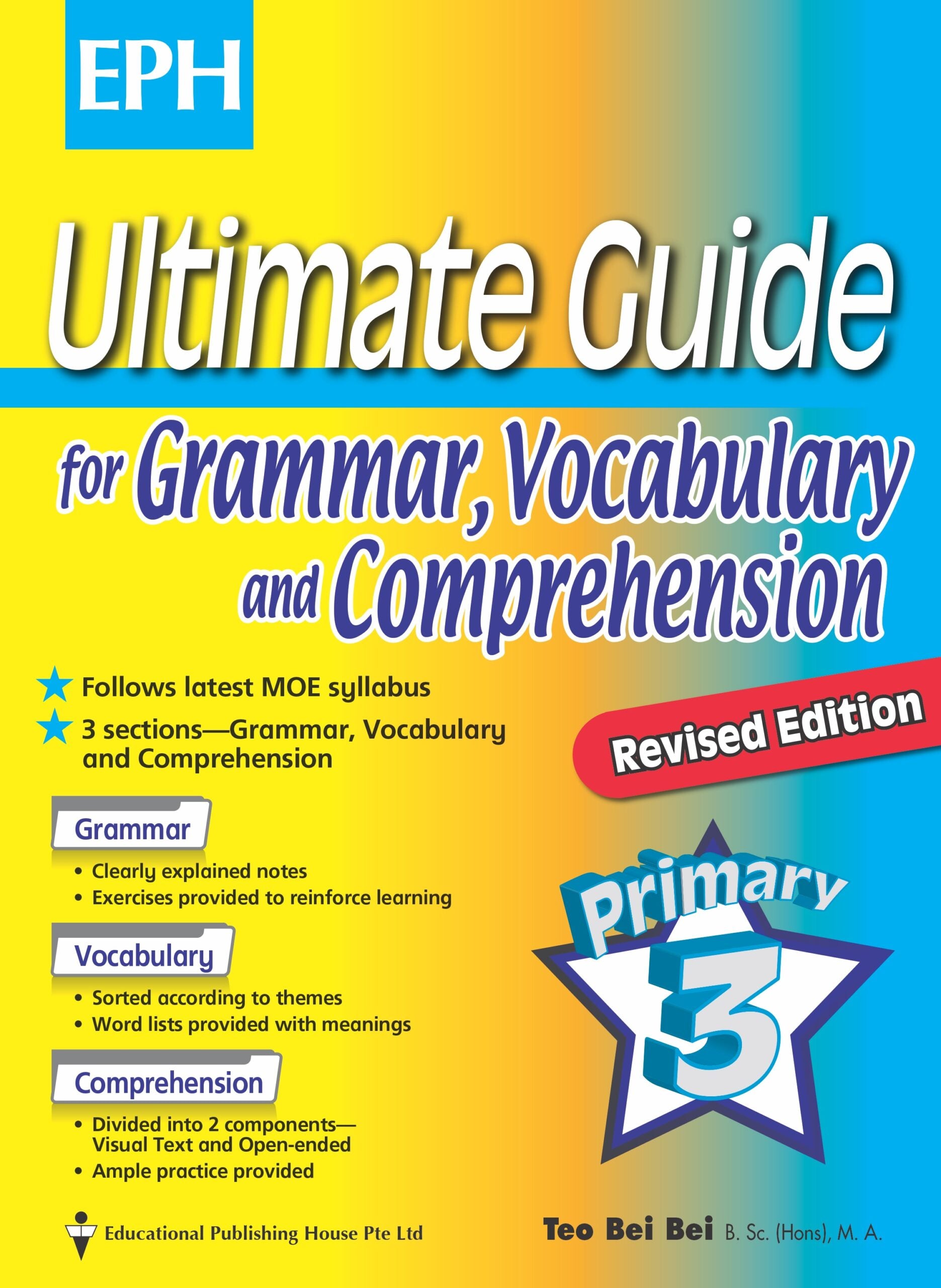 Primary 3 Ultimate Guide For Grammar, Vocabulary, and Comprehension