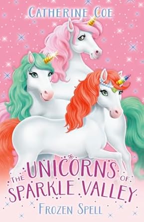 Unicorns Of Sparkle Valley 1