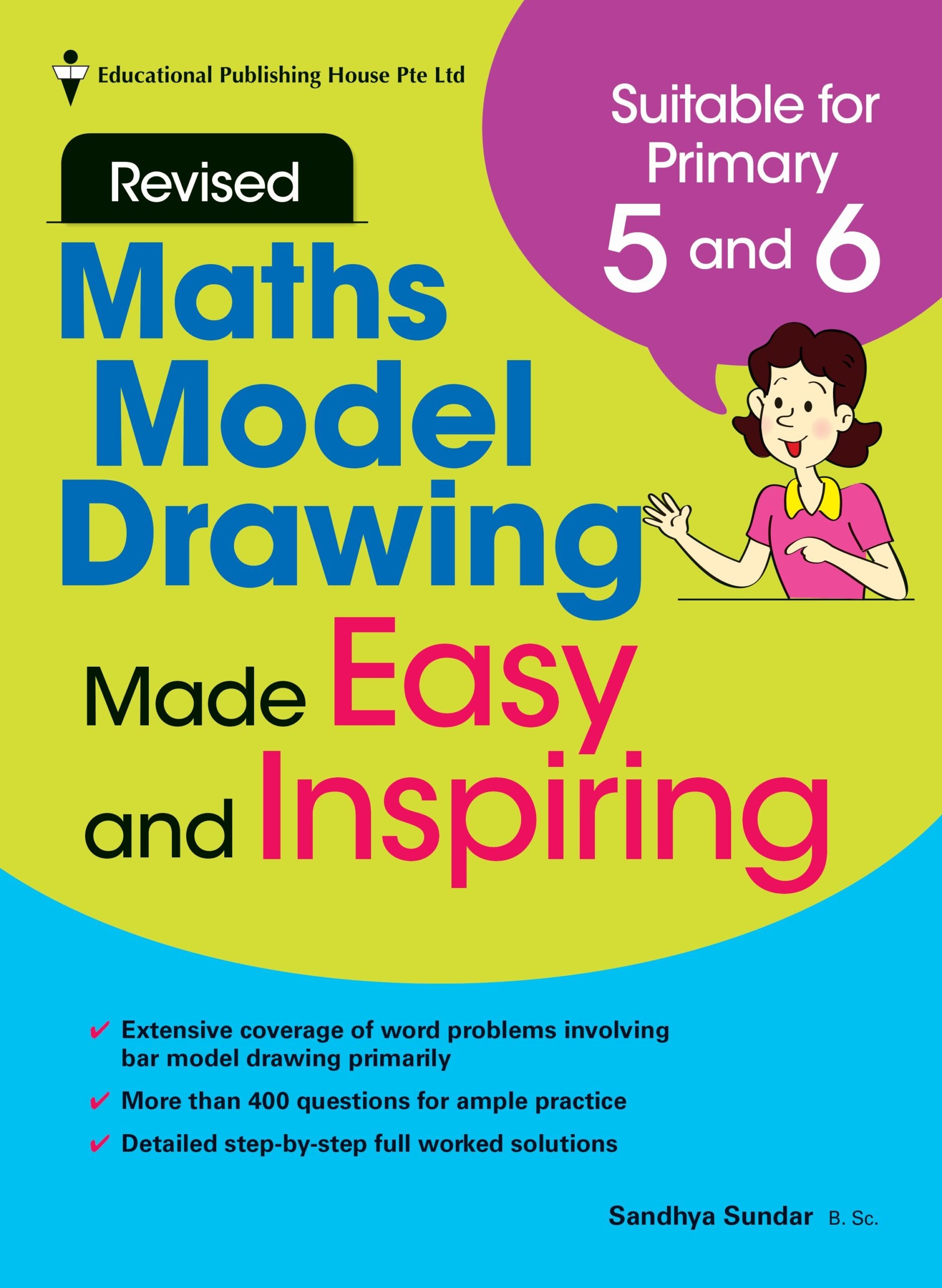 Primary 5 / Primary 6 Model Drawing Made Easy & Inspiring 