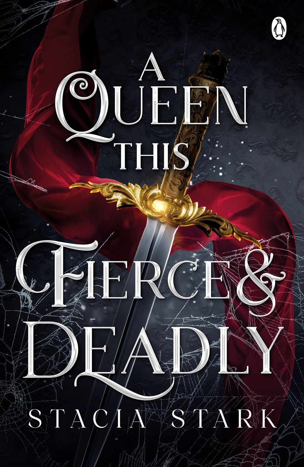 Kingdom of Lies #04: A Queen This Fierce and Deadly