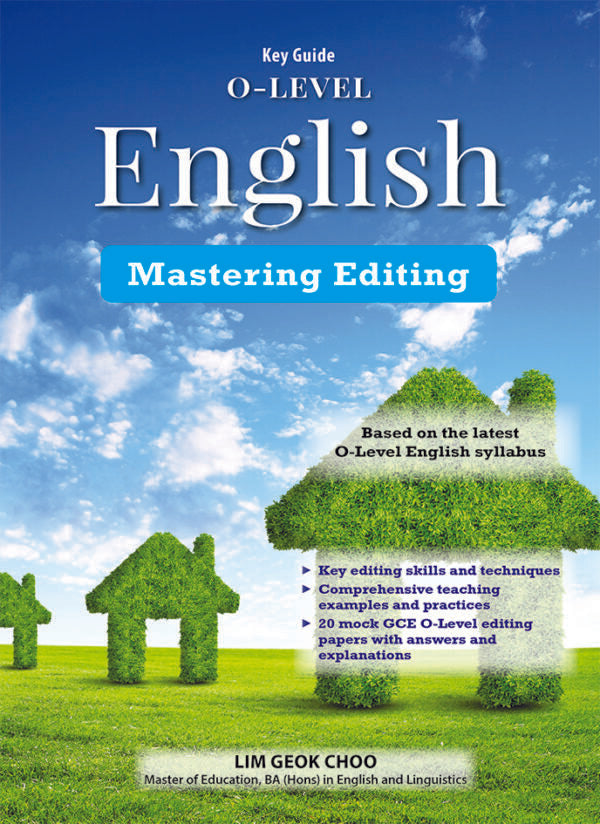 Key Guide O-Level English Mastering Editing