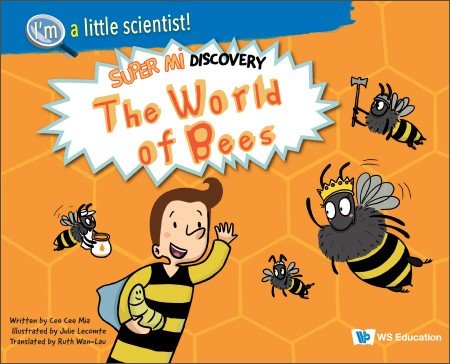 I’m a Little Scientist! Super Mi Discovery - The World of Bees