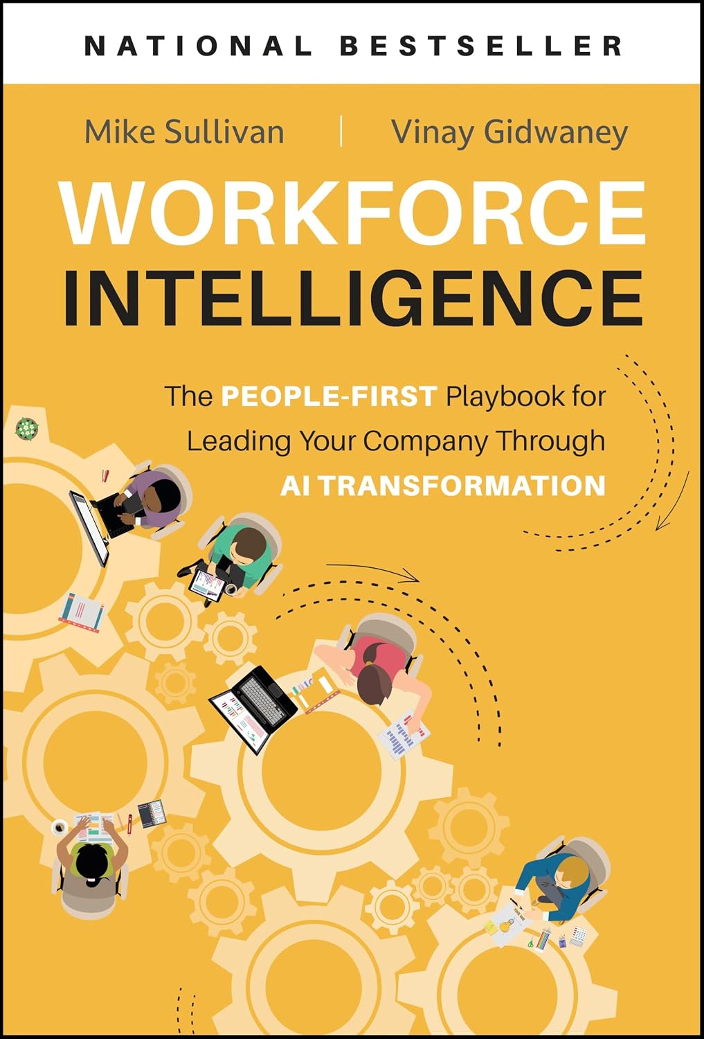 Workforce Intelligence: The People-First Playbook for Leading Your Company Through AI Transformation (Hardcover)