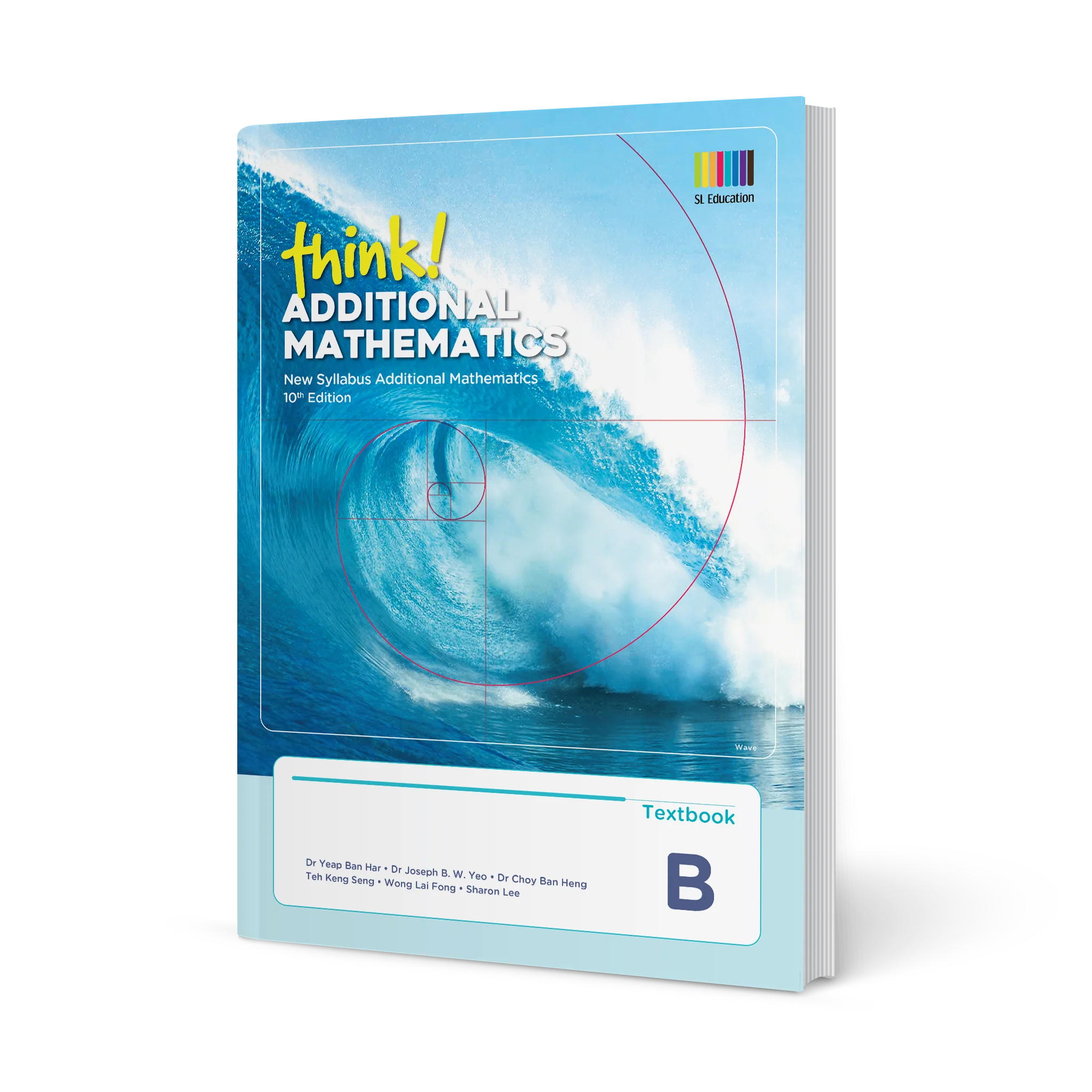 think! Additional Mathematics Textbook B (10th Edition)
