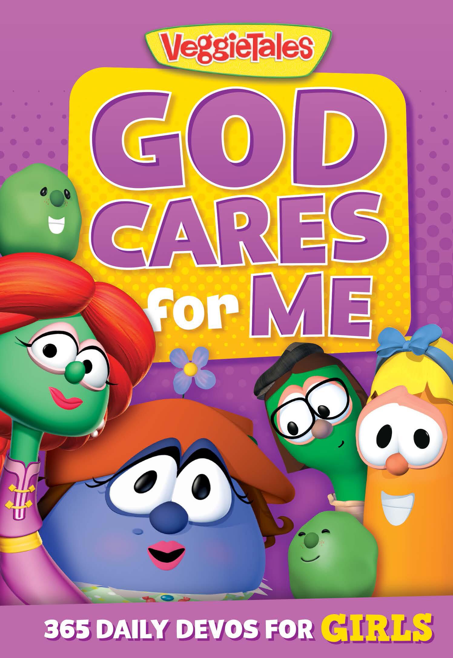 God Cares for Me 365 Daily Devos for Girls (Veggietales)