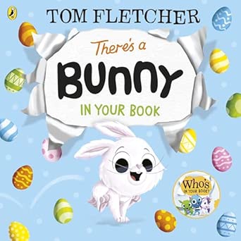 There's a Bunny in Your Book (Who's in Your Book?)