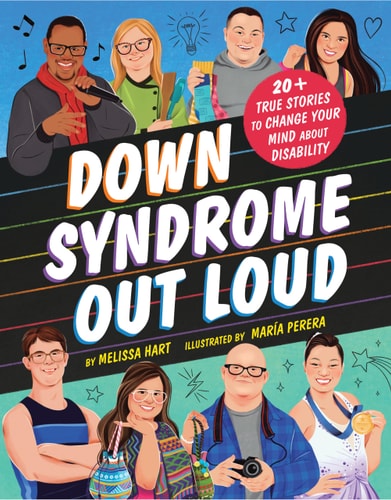 Down Syndrome Out Loud: 20+ True Stories of Disability and Determination (Hardcover)