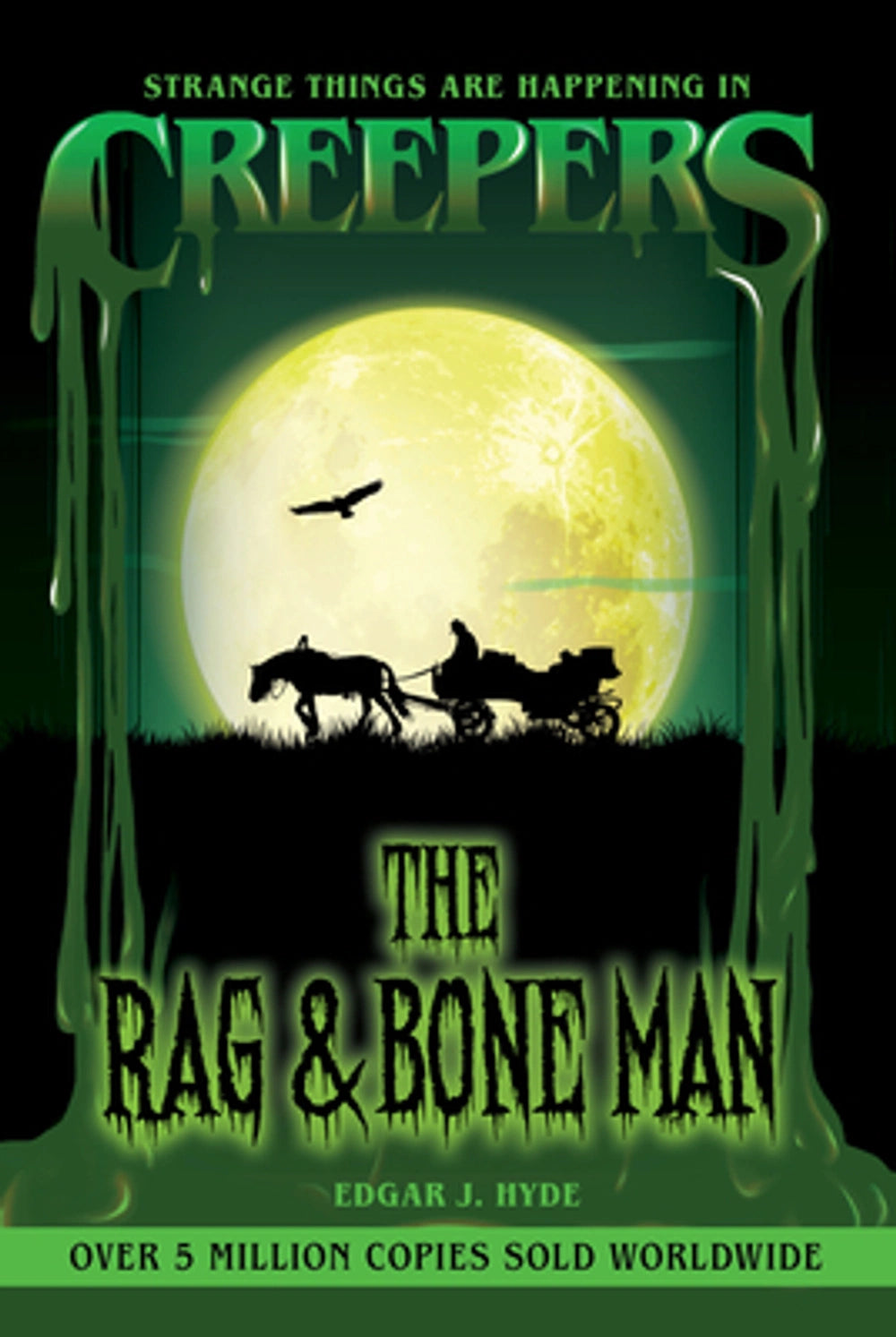 Creepers: The Rag & Bone Man (Creepers Horror Stories) Paperback