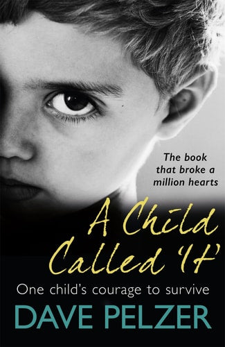 A CHILD CALLED IT