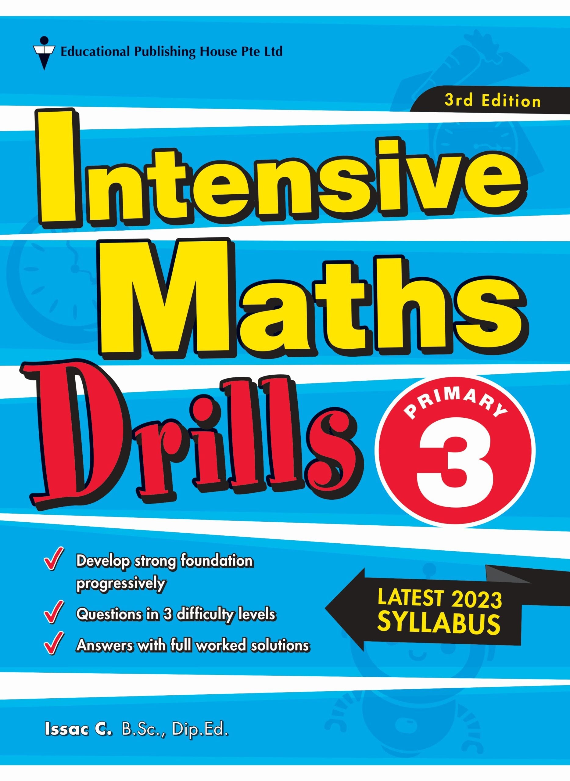 Primary 3 Intensive Maths Drills (3rd Edition)