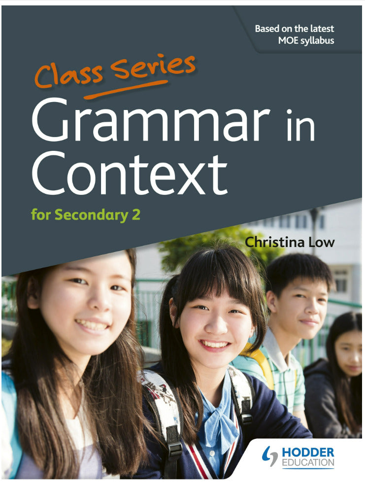Secondary 2 Class Series Grammar In Context 2nd Edition