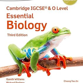 Cambridge Igcse® & O Level Essential Biology: Student Book Third Edition