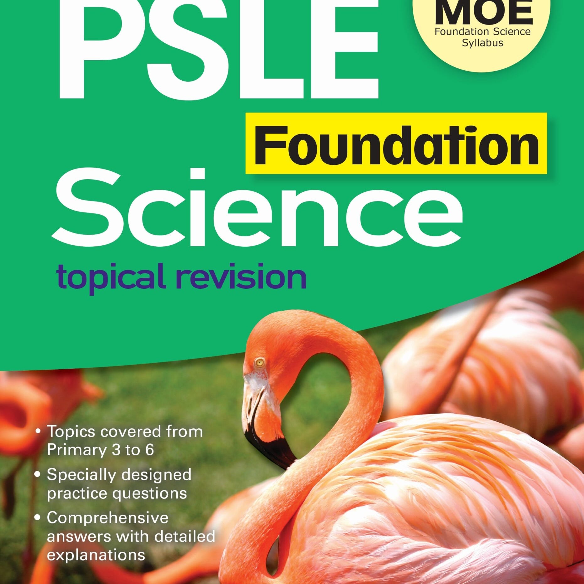 PSLE Foundation Sci Topical Revision-2E