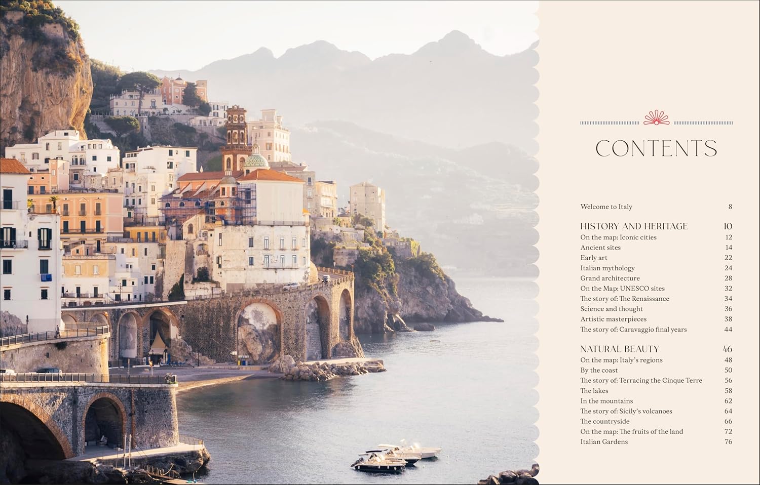 The Italian Way: Celebrate the Food, Culture, Art and Beauty of Italy