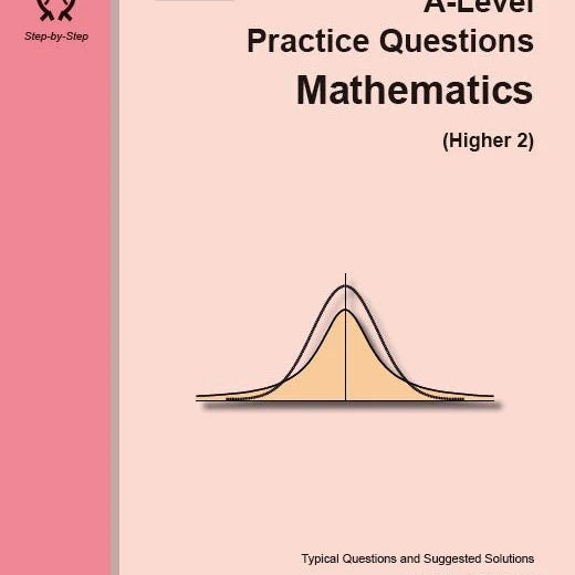 AL Mathematics Practice Qs H2.2 Edition