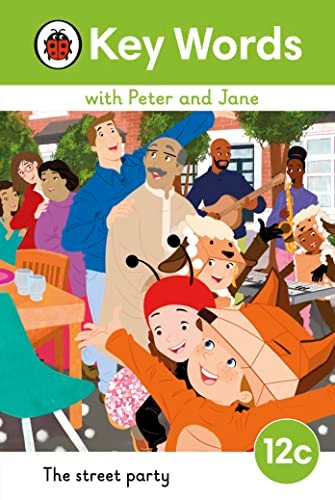Key Words with Peter and Jane Level 12c – The Street Party