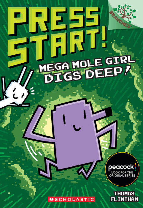 Press Start! 15: Mega Mole Girl Digs Deep!